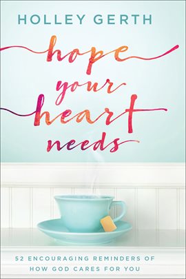 Cover image for Hope Your Heart Needs