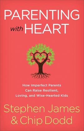 Cover image for Parenting with Heart