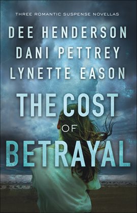 Cover image for The Cost of Betrayal