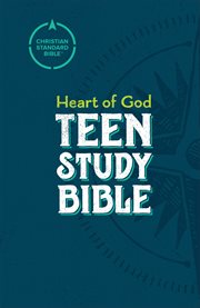 Csb heart of god teen study bible cover image