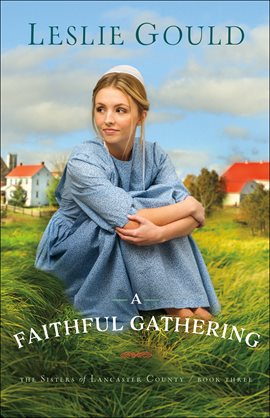 Cover image for A Faithful Gathering