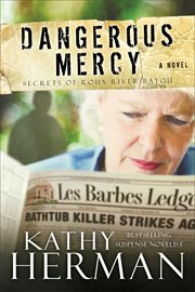 Dangerous mercy : [a novel] cover image