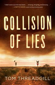 Collision of lies cover image
