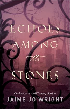 Cover image for Echoes among the Stones