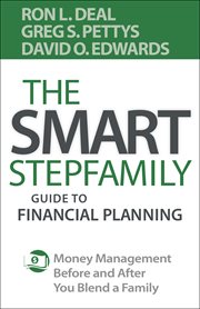 The smart stepfamily guide to financial planning : money management before and after you blend a family cover image