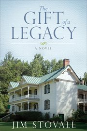 The gift of legacy cover image