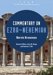 Commentary on ezra-nehemiah : from the baker illustrated bible commentary cover image