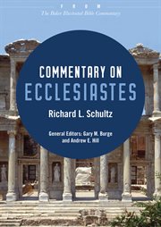 Commentary on ecclesiastes : from the baker illustrated bible commentary cover image