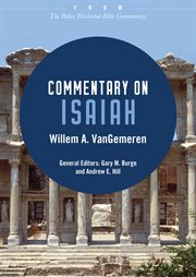 Commentary on isaiah : from the baker illustrated bible commentary cover image