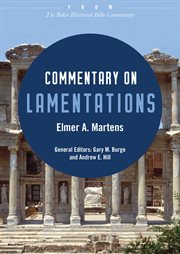 Commentary on lamentations : from the baker illustrated bible commentary cover image