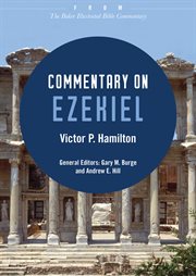 Commentary on ezekiel : from the baker illustrated bible commentary cover image