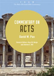 Commentary on acts : from the baker illustrated bible commentary cover image