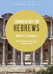 Commentary on hebrews : from the baker illustrated bible commentary cover image