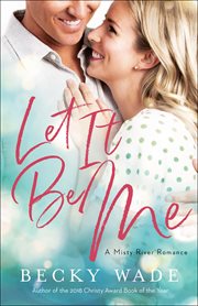 Let it be me cover image