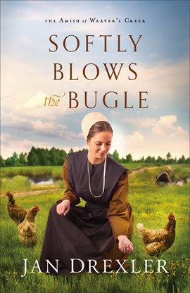 Cover image for Softly Blows the Bugle