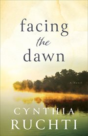 Facing the Dawn cover image