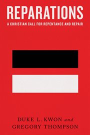 Reparations : A Christian Call for Repentance and Repair cover image