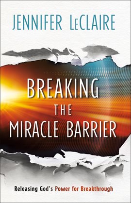 Cover image for Breaking the Miracle Barrier