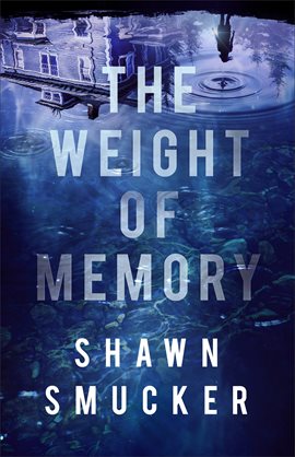 Cover image for The Weight of Memory