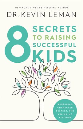 Cover image for 8 Secrets to Raising Successful Kids