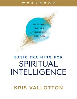 Cover image for Basic Training for Spiritual Intelligence