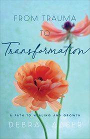 From trauma to transformation cover image