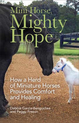 Cover image for Mini Horse, Mighty Hope