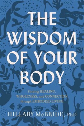 Cover image for The Wisdom of Your Body