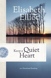 Keep a quiet heart cover image
