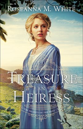 Cover image for To Treasure an Heiress