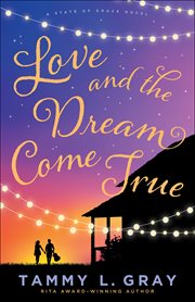 Love and the dream come true cover image