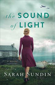 The sound of light : a novel cover image