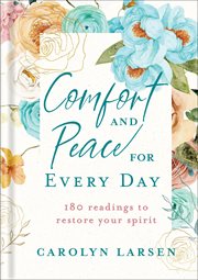 Comfort and Peace for Every Day cover image
