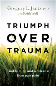Triumph over Trauma cover image