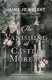 The vanishing at Castle Moreau cover image