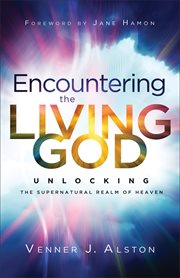 ENCOUNTERING THE LIVING GOD cover image