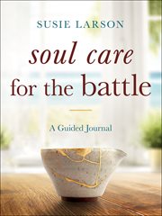 Soul care for the battle cover image
