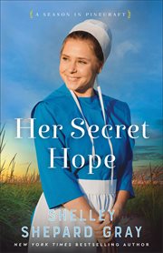Her Secret Hope : Season in Pinecraft cover image