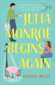 Julia Monroe Begins Again : Beignets for Two cover image