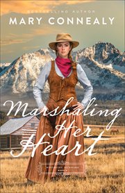 Marshaling Her Heart : Wyoming Sunrise cover image