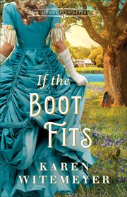 If the Boot Fits : Texas Ever After cover image