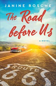 The Road before Us : A Novel cover image