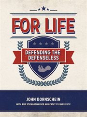 For Life : Defending The Defenseless cover image