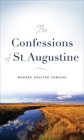 Confessions of St. Augustine, The Modern English Version cover image