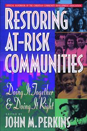 Restoring at-risk communities doing it together and doing it right cover image