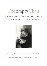 Empty Chair, The Handling Grief on Holidays and Special Occasions cover image