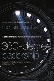 360-degree leadership preaching to transform congregations cover image