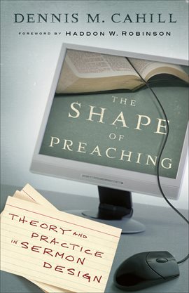 Cover image for The Shape of Preaching
