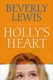 Holly's heart collection two. Books 6-10 cover image