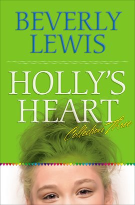 Cover image for Holly's Heart Collection Three